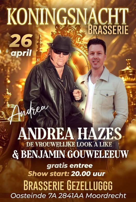 Andrea hazes bij brasserie gezelluggg 26 april 2026